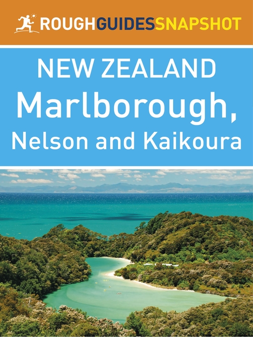 Cover image for New Zealand - Marlborough, Nelson and Kaikoura